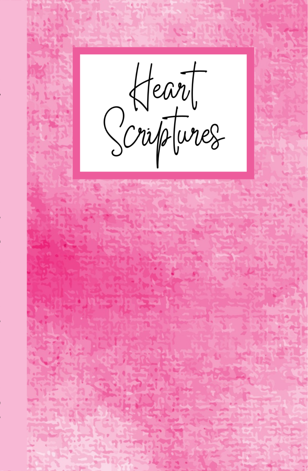 Journal - Heart Scriptures